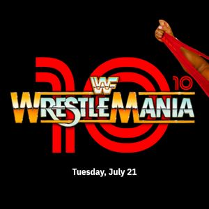 Wrestlemania: The Watch by MBClassic