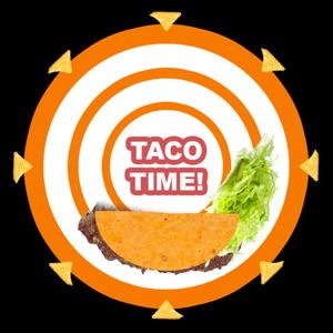 Taco Time! by Little Gavin