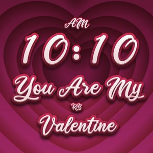 You Are My Valentine by Robert Bürger