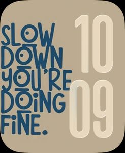 Slow down by Mágico Nº 10