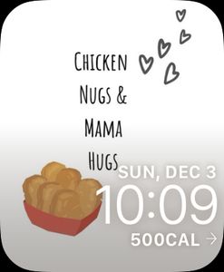 Chicken Nugs & Mama Hugs by Emily