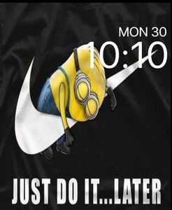 Minion Just Do It Later by Flymypc