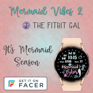 Mermaid Vibes 2.0 by The Fitbit Gal™️
