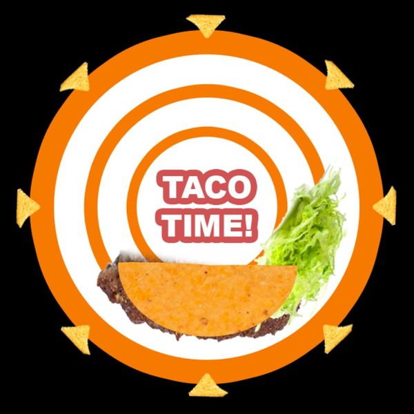 Taco Time!