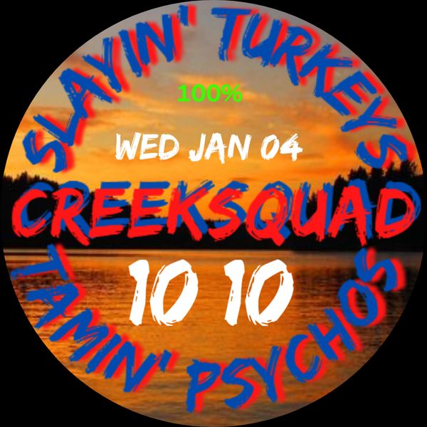 CREEKSQUAD SLAYIN' & TAMIN'