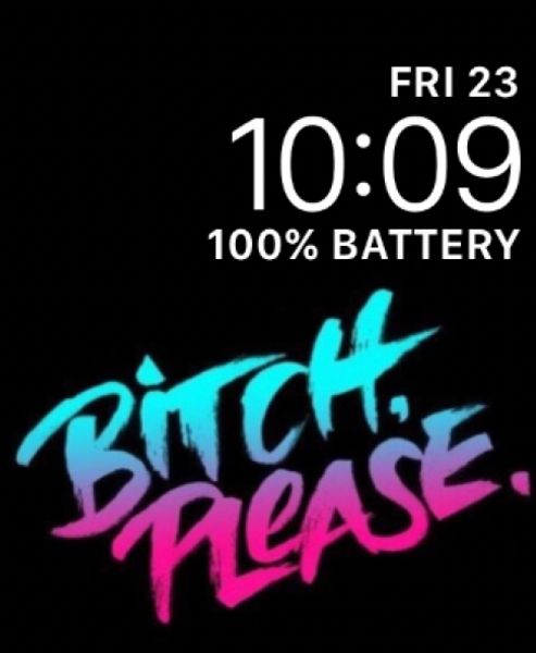 Bitch Please Quote